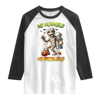 Halloween Mummy Raglan Shirt Funny Mo Mummies Mo Problems - Wonder Print Shop