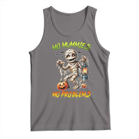 Halloween Mummy Tank Top Funny Mo Mummies Mo Problems - Wonder Print Shop