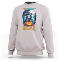 Halloween Killer Witch Teddy Bear Sweatshirt Nothing Scares Me - Wonder Print Shop