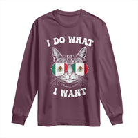 Mexican Cat Long Sleeve Shirt I Do What I Want Mexico Flag Sunglasses Funny - Wonder Print Shop