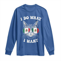 Mexican Cat Long Sleeve Shirt I Do What I Want Mexico Flag Sunglasses Funny - Wonder Print Shop