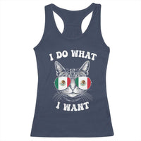 Mexican Cat Racerback Tank Top I Do What I Want Mexico Flag Sunglasses Funny - Wonder Print Shop