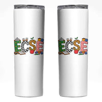 Early Childhood Special Education Teacher Skinny Tumbler ECSE Life