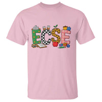 Early Childhood Special Education Teacher T Shirt ECSE Life