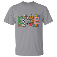 Early Childhood Special Education Teacher T Shirt ECSE Life