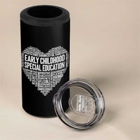 Early Childhood Special Education Teacher 4 in 1 Can Cooler Tumbler Caring Compassionate Kindness