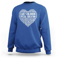 Early Childhood Special Education Teacher Sweatshirt Caring Compassionate Kindness