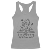 Floral Bookworm Reader Racerback Tank Top There Is No Such Thing As Too Many Books