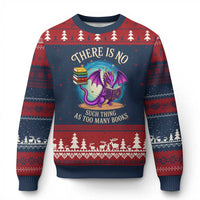 Fantasy Dragon Book Lover Ugly Christmas Sweater There Is No Such Thing As Too Many Books
