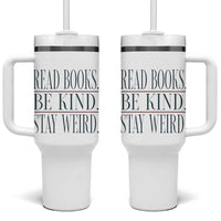 Be Kind Stay Weird Book Lover Tumbler With Handle Teacher Reading Books Gift