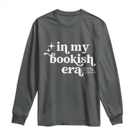 In My Bookish Era Reading Gift Long Sleeve Shirt Book Lover