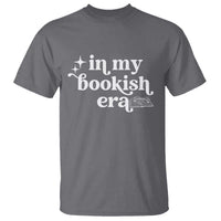 In My Bookish Era Reading Gift T Shirt Book Lover