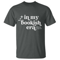 In My Bookish Era Reading Gift T Shirt Book Lover
