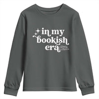In My Bookish Era Reading Gift Youth Sweatshirt Book Lover