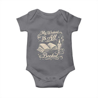 My Weekend Is All Booked Book Lover Baby Onesie Reading Enthusiast Quote