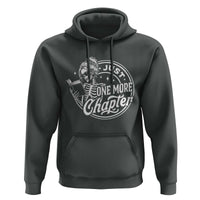 Just One More Chapter Skeleton Woman Hoodie Book Lover Gift