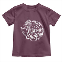 Just One More Chapter Skeleton Woman Toddler T Shirt Book Lover Gift