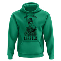 Funny Skeleton Book Lover Hoodie Just One More Chapter