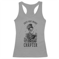 Funny Skeleton Book Lover Racerback Tank Top Just One More Chapter