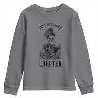 Funny Skeleton Book Lover Youth Sweatshirt Just One More Chapter