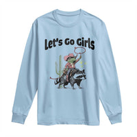 Cowboy Frog Riding Raccoon Long Sleeve Shirt Let's Go Girls - Wonder Print Shop