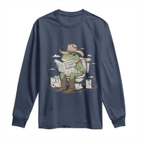 Funny Cowboy Frog Long Sleeve Shirt Not Now Partner My Tummy Hurts - Wonder Print Shop