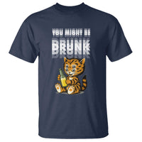 Funny Cat Drinking Beer T Shirt You Might Be Drunk - Wonder Print Shop