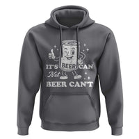 Funny Drinking Lover Hoodie It Is Can Not Beer Can Not - Wonder Print Shop