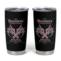 Baby Boomers Tumbler Cup The Badass Generation Before All You Sissies Were Born