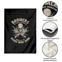 Baby Boomers Proud Garden Flag The Badass Generation Before All You Sissies Were Born - Wonder Print Shop