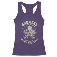 Baby Boomers Proud Racerback Tank Top The Badass Generation Before All You Sissies Were Born - Wonder Print Shop