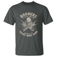Baby Boomers Proud T Shirt The Badass Generation Before All You Sissies Were Born - Wonder Print Shop