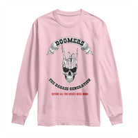 Baby Boomers The Badass Generation Funny Quote Gift Long Sleeve Shirt - Wonder Print Shop