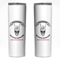 Baby Boomers The Badass Generation Funny Quote Gift Skinny Tumbler