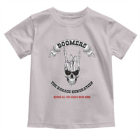 Baby Boomers The Badass Generation Funny Quote Gift Toddler T Shirt - Wonder Print Shop
