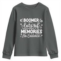 Baby Boomer Generation Youth Sweatshirt Lots Of Memories No Evidence - Wonder Print Shop