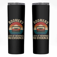 Funny Baby Boomers Lots Of Memories No Evidence Gift Skinny Tumbler