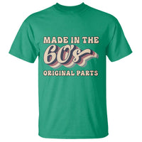 Made In The 60s Original Parts T Shirt Funny Boomers Birthday Gift - Wonder Print Shop