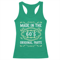 Made In The 60s Original Parts Racerback Tank Top Vintage Baby Boomer Gift - Wonder Print Shop