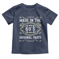 Made In The 60s Original Parts Toddler T Shirt Vintage Baby Boomer Gift - Wonder Print Shop