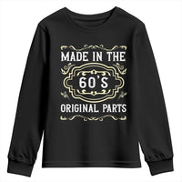 Made In The 60s Original Parts Youth Sweatshirt Vintage Baby Boomer Gift - Wonder Print Shop