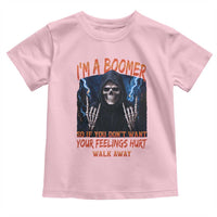 Baby Boomers Sarcastic Toddler T Shirt If You Dont Want Feelings Hurt Gift - Wonder Print Shop
