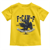 F Caw F Toddler T Shirt Baby Boomer University Funny Gift - Wonder Print Shop