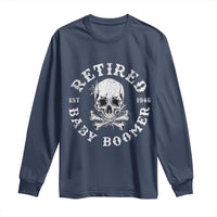 Funny Baby Boomer Retirement Long Sleeve Shirt Gift For Generation - Wonder Print Shop