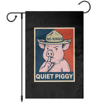 Funny No Kings Quiet Piggy Meme Garden Flag Political Humor Gift - Wonder Print Shop