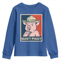 Funny No Kings Quiet Piggy Meme Youth Sweatshirt Political Humor Gift - Wonder Print Shop