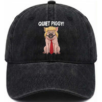 Quiet Quiet Piggy Washed Cotton Baseball Cap Funny Sarcastic Political Anti Authoritarian