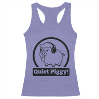 Funny Quiet Quiet Piggy Meme Racerback Tank Top Anti Fascist Political Parody Gift - Wonder Print Shop