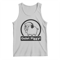 Funny Quiet Quiet Piggy Meme Tank Top Anti Fascist Political Parody Gift - Wonder Print Shop