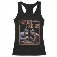 MLK And Malcolm X Racerback Tank Top They Not Like Us Revolutionary Leaders - Wonder Print Shop